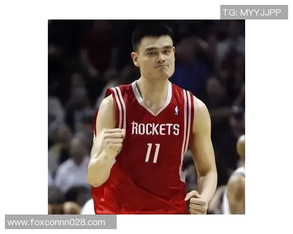 姚明完美偶像的篮球传奇与人生哲学启示我们追求卓越与坚持梦想